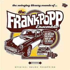 The Frank Popp Ensemble - The Swinging Library Sounds Of...