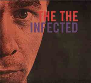The The - Infected