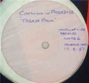 Thrashpack - Cooling In Paradise