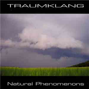 Traumklang - Natural Phenomenons
