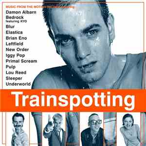 Various - Trainspotting (Music From The Motion Picture)