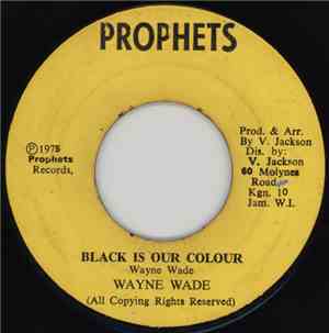 Wayne Wade - Black Is Our Colour