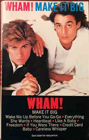 Wham! - Make It Big