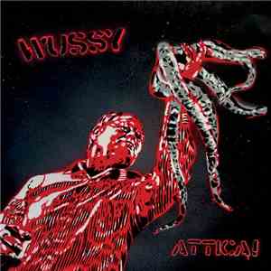 Wussy - Attica!