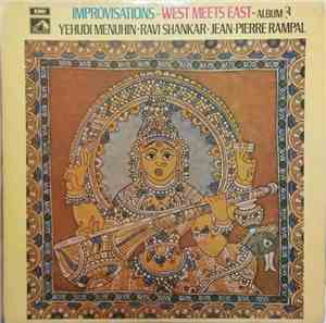 Yehudi Menuhin, Ravi Shankar, Jean-Pierre Rampal - Improvisations - West Me ...