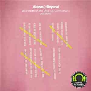 Above & Beyond Feat. Gemma Hayes - Counting Down The Days (Axis Remix)