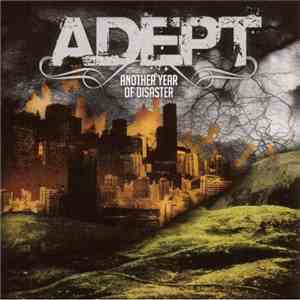 Adept  - Another Year Of Disaster