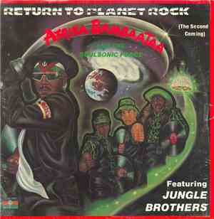 Afrika Bambaataa And The Soulsonic Force Featuring Jungle Brothers - Return ...