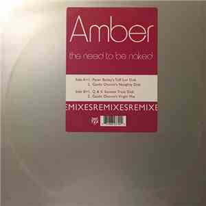 Amber - The Need To Be Naked (Remixes)