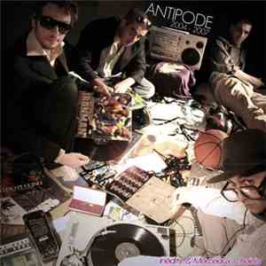 Antipode  - Inédits Et Morceaux Choisis (2004-2007)