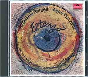 Astor Piazzolla & Jorge Luis Borges - El Tango