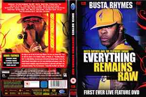 Busta Rhymes - Everything Remains Raw