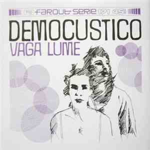 Democustico - Vaga Lume