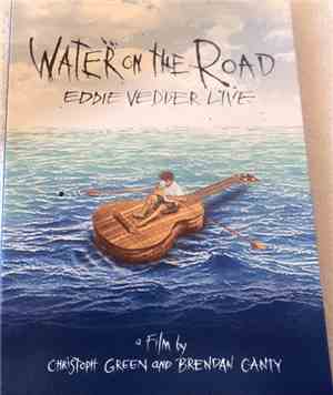 Eddie Vedder - Water On The Road: Eddie Vedder Live