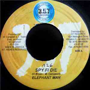 Elephant Man - Spy Fi Die