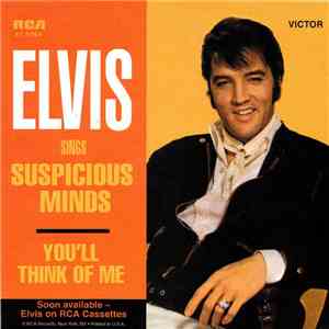 Elvis Presley - Suspicious Minds
