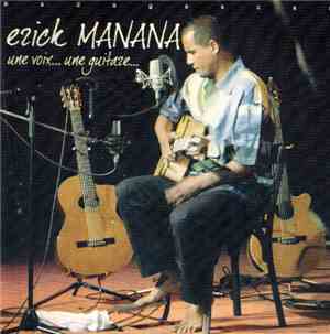 Erick Manana - une voix... une guitarre...