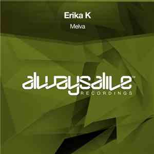 Erika K - Melva