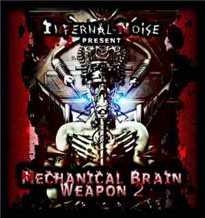 Infernal Noise - Mechanical Brain Weapon 2