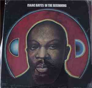 Isaac Hayes - In The Beginning