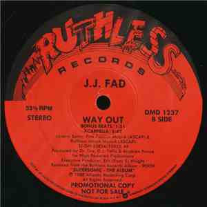 J.J. Fad - Way Out