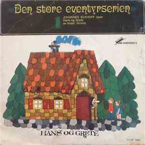 Johannes Eckhoff - Hans Og Grete