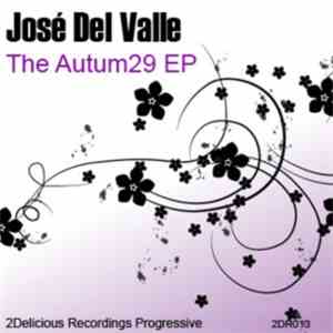 José Del Valle - The Autum29 EP