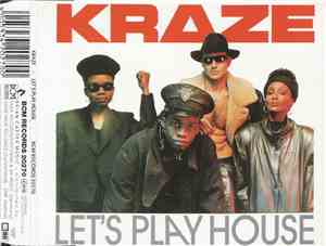 Kraze - Let's Play House