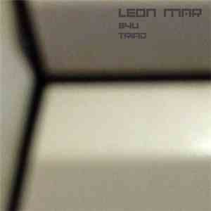 Leon Mar - B4u+Triad