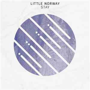 Little Norway - Stay