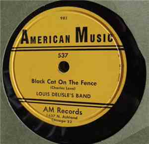 Louis Delisle's Band - Black Cat On The Fence / Clarinet Marmalade
