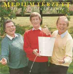 Medium Terzett - Jetzt Ist Alles Im Eimer