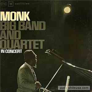 Monk - Big Band And Quartet In Concert