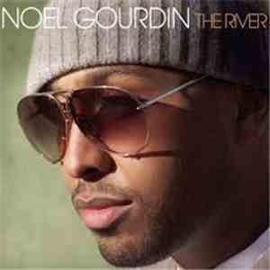 Noel Gourdin - The River