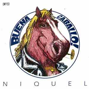 Níquel - Buena Caballo!