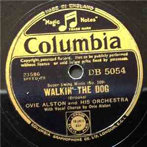 Ovie Alston And His Orchestra - Walkin' The Dog / Home Cookin' Mamma