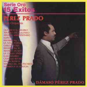 Perez Prado - 15 Exitos