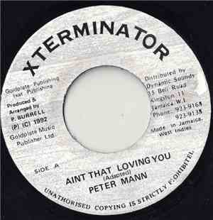 Peter Mann  - Ain't That Loving You