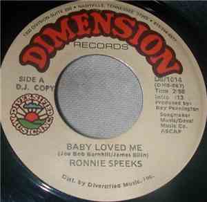 Ronnie Speeks - Baby Loved Me