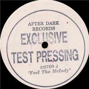 Sister J - Feel The Melody