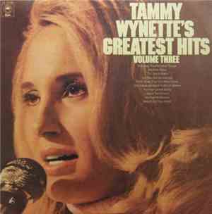 Tammy Wynette - Tammy Wynette's Greatest Hits Volume Three