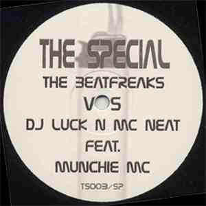 The Beatfreaks  vs DJ Luck n MC Neat feat. Munchie MC - Speakerbox Special
