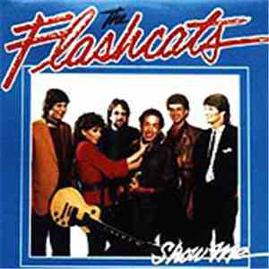 The Flashcats - Show Me