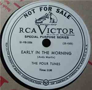 The Four Tunes - Early In The Morning / My Buddy