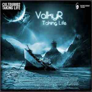 ValkyR - Taking Life EP