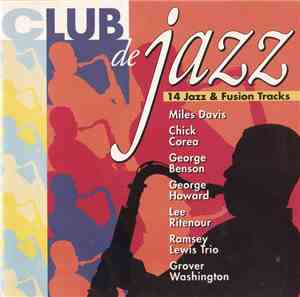 Various - Club De Jazz (14 Jazz & Fusion Tracks)
