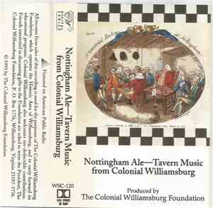 Various - Nottingham Ale - Tavern Music From Colonial Williamsburg