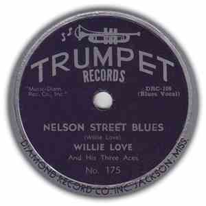 Willie Love And His Three Aces - Nelson Street Blues / V-8 Ford