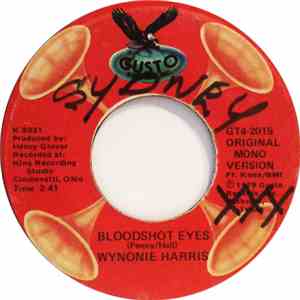 Wynonie Harris - Bloodshot Eyes / Lovin' Machine