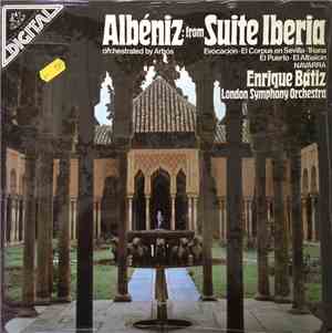 Albéniz / Enrique Batiz Conducting The London Symphony Orchestra - From Sui ...